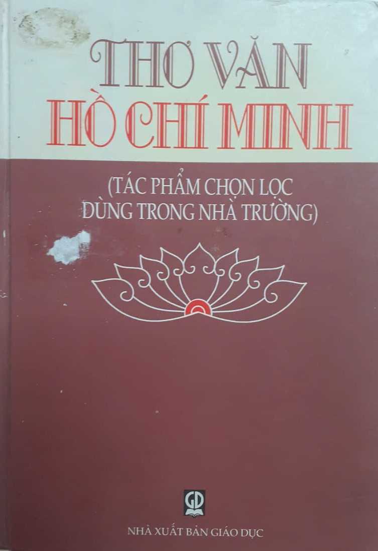 📘 7. Thơ văn Hồ Chí Minh (Tác phẩm chọn lọc dùng trong nhà trường) 
